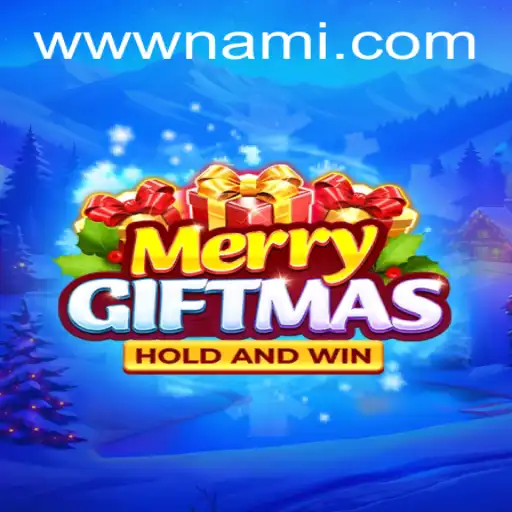 MerryGiftmas: Unwrapping the Joy of Nami.bet's Latest Game Sensation