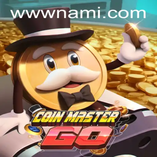 Discover CoinMasterGO and Its Thrilling Connection to Nami.bet