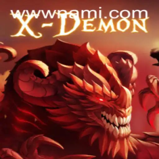 Exploring XDemon: A Deep Dive into the Thrilling World of Nami.bet